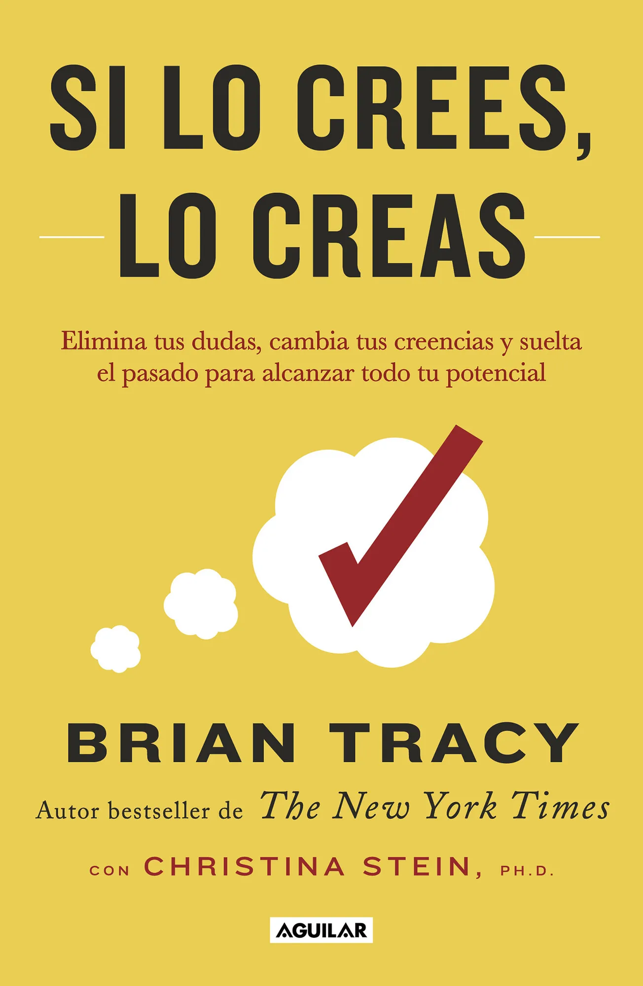 Si lo Crees, Lo Creas- Bryan Tracy - Image 1